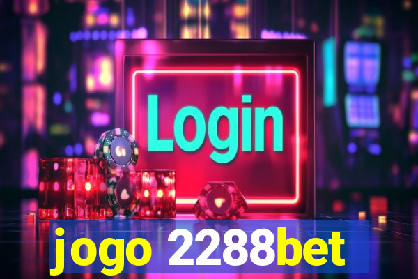 jogo 2288bet